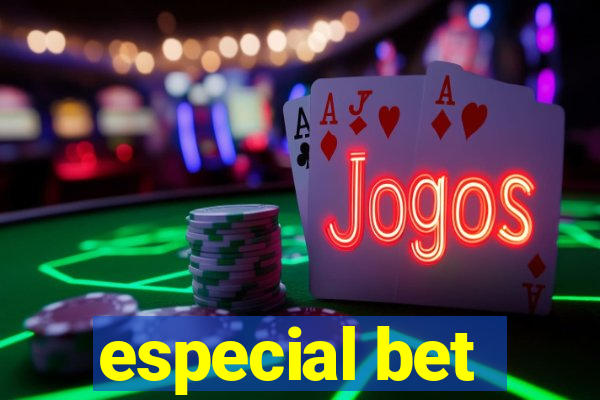 especial bet